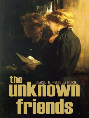 cover image of The Unknown Friends